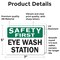 Signmission OSHA Safety First Decal - Eye Wash Station, 7 in W x Rectangle, Vinyl Decal OS-2PACK-SF-D-57-L-19585 - alternate 4